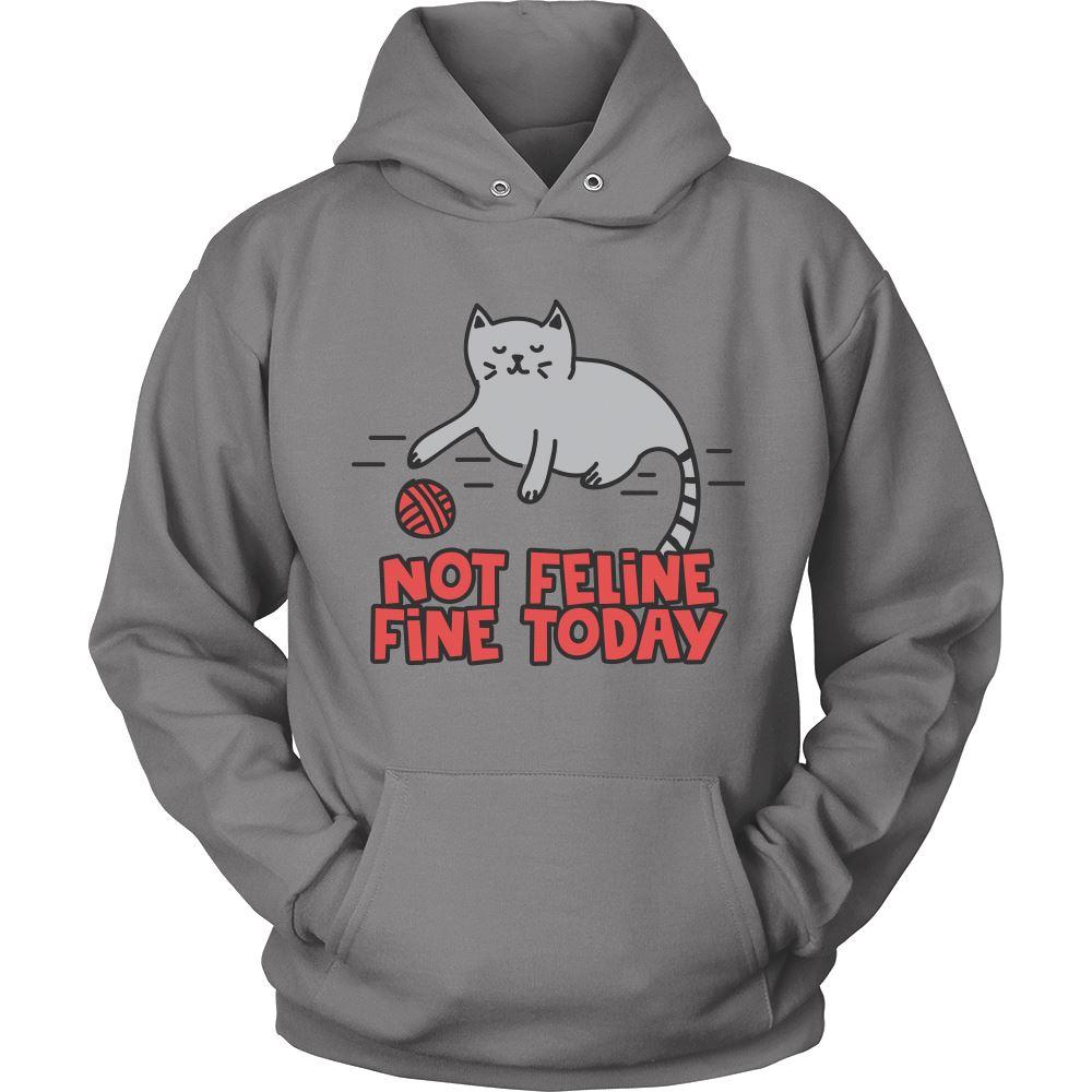 Feline it Today Cat Shirt Hoodie