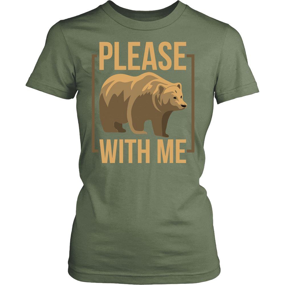 Please "Bear" With Me Shirt