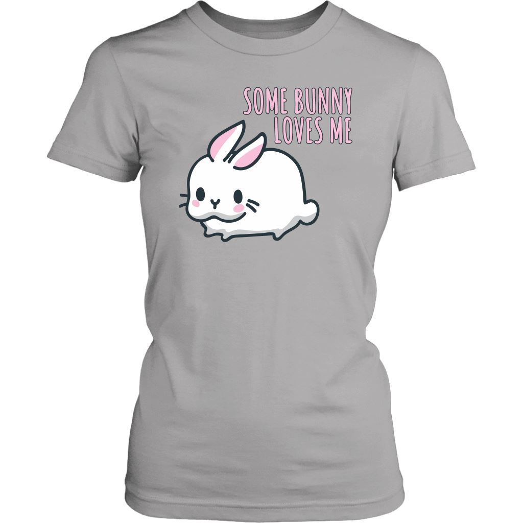 Some Bunny Loves Me Shirt Design