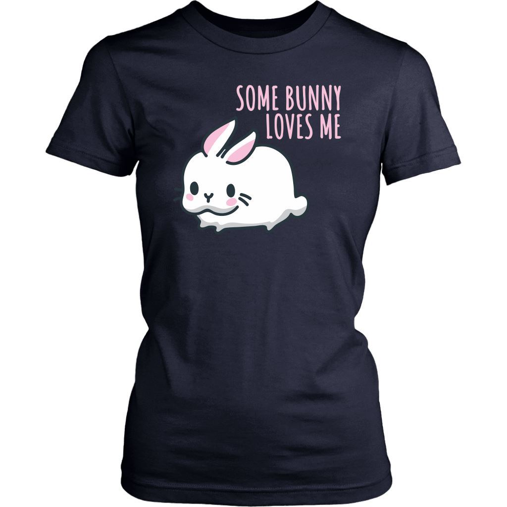 Some Bunny Loves Me Shirt Design